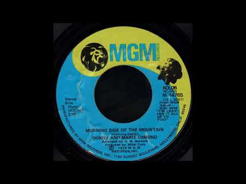 1975_088 - Donny and Marie Osmond - Morning Side Of The Mountain - (45)(3.12)