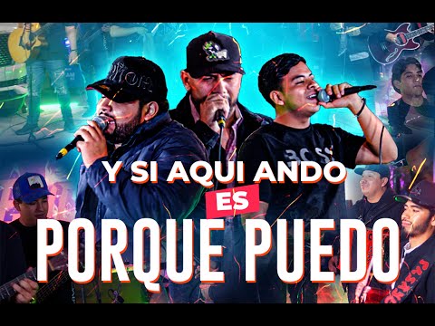 Y Si Aqui Ando Es Porque Puedo - Encontrados X  Grupo Revolucionarios (en vivo)