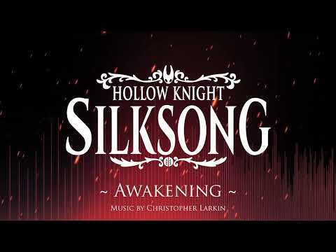 Silksong OST - Awakening