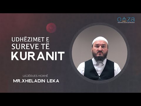 32. Pozita e trashëgimisë sipas Kuranit! - Hoxhë Mr. Xheladin Leka