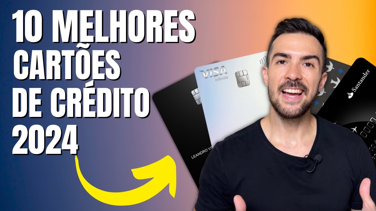 Melhores Cartões de Crédito para Milhas e Viagens em 2024