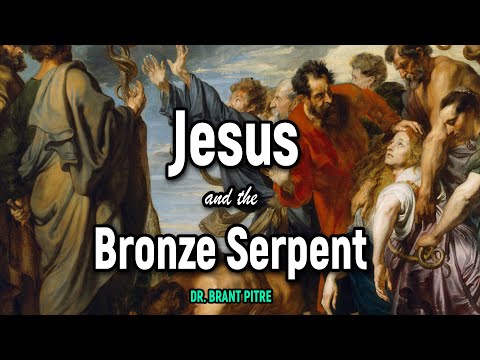 Jesus and the Bronze Serpent
