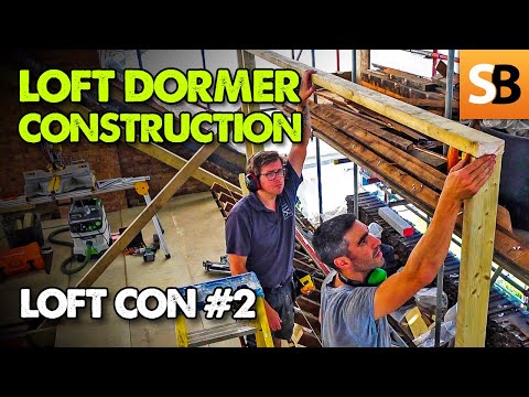 Dormer Construction ~ Loft Conversion #2