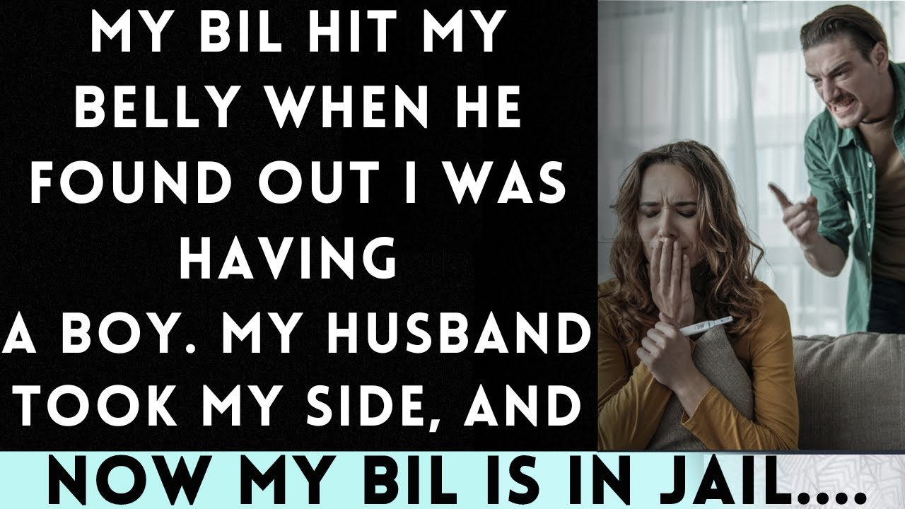 My Brother-in-Law Punched My Belly When He Found Out I Was Having a Boy!