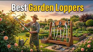 TOP 5 Best Garden Loppers 2026 | Garden Loppers That Cut Through Thick Branches Easily