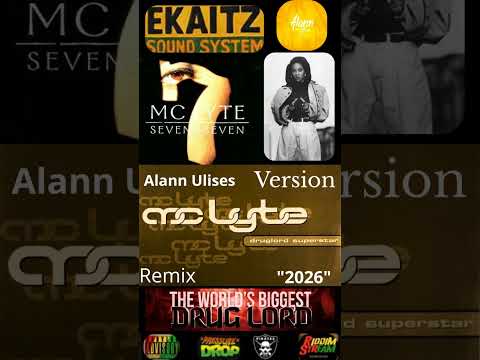 M.C Lyte - Druglord Superstar {Ekaitz Version} Remix "2026" 