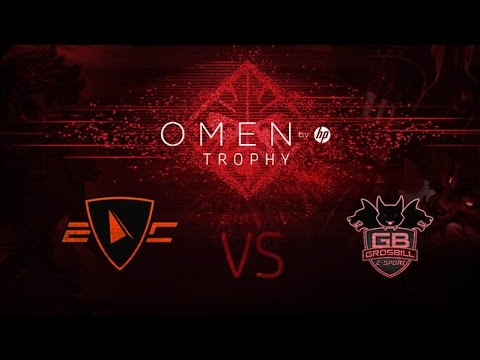 ESWC   OMEN by HP TROPHY   Demie Finale   Grosbill Esport VS Ecorp Game 2
