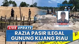 Penertiban Tambang Pasir Ilegal di Gunung Kijang Bintan, Satreskrim Polres Bintan Turun Tangan