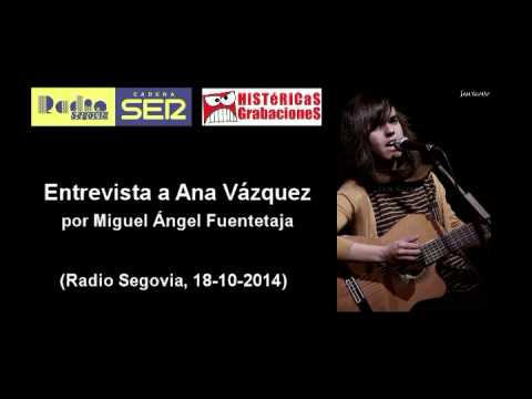 Entrevista a Ana Vázquez (Radio Segovia, 18-10-2014)