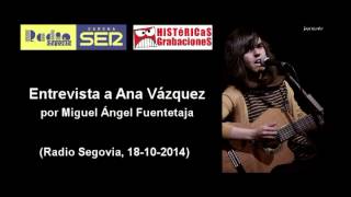 Entrevista a Ana Vázquez (Radio Segovia, 18-10-2014)