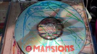 Mansions - The Worst Part