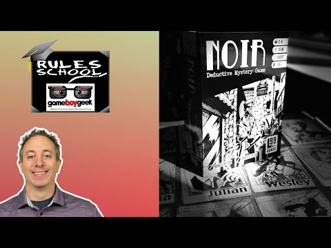 How to Play Noir: Deductive Mystery Game (Rules School)