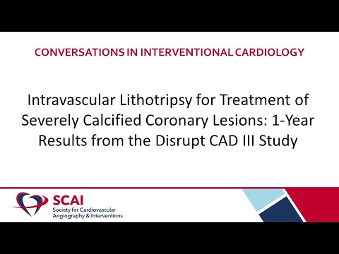SCAI Conversations in Interventional Cardiology: Results from Disrupt CAD III Study