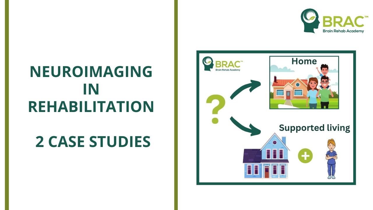 Neuroimaging in rehabilitation 2 case studies