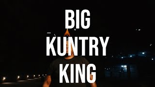 Big Kuntry King - Im Da Man (freestyle)