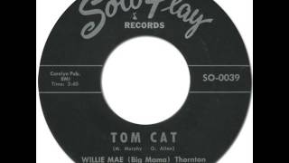 WILLIE MAE "BIG MAMA" THORNTON - Tom Cat [SoloPlay SO-0039] 1963?