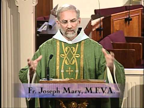 Homily 2011-10-03 - Fr Joseph Mary MFVA - Weekday