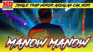 Download lagu DJ Nanda Audio Jember Manow Manow Vt Rio Denka mp3