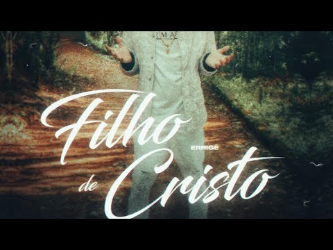 Errigê - Filho De Cristo ( Official music video ) Prod hatachi