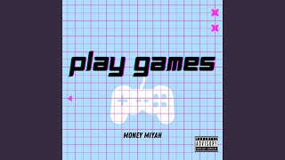 Play Games Music Video