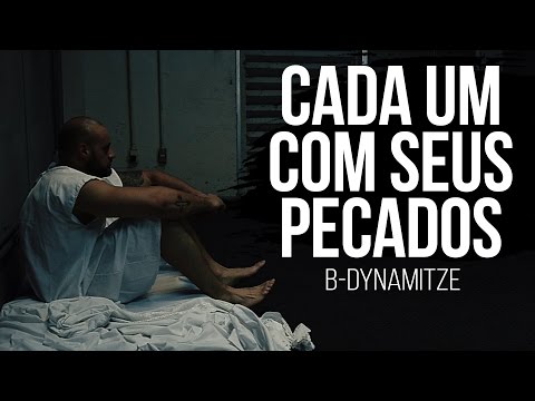B-Dynamitze - Cada Um com Seus Pecados
