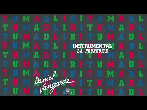 Daniel Vangarde - La poursuite (Official Audio)