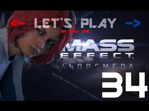 LET'S PLAY - Mass Effect: Andromeda - PART 34 - The Road To Healing Kadara Begins Here
