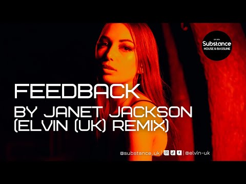 Janet Jackson - Feedback (Elvin (UK) Remix)