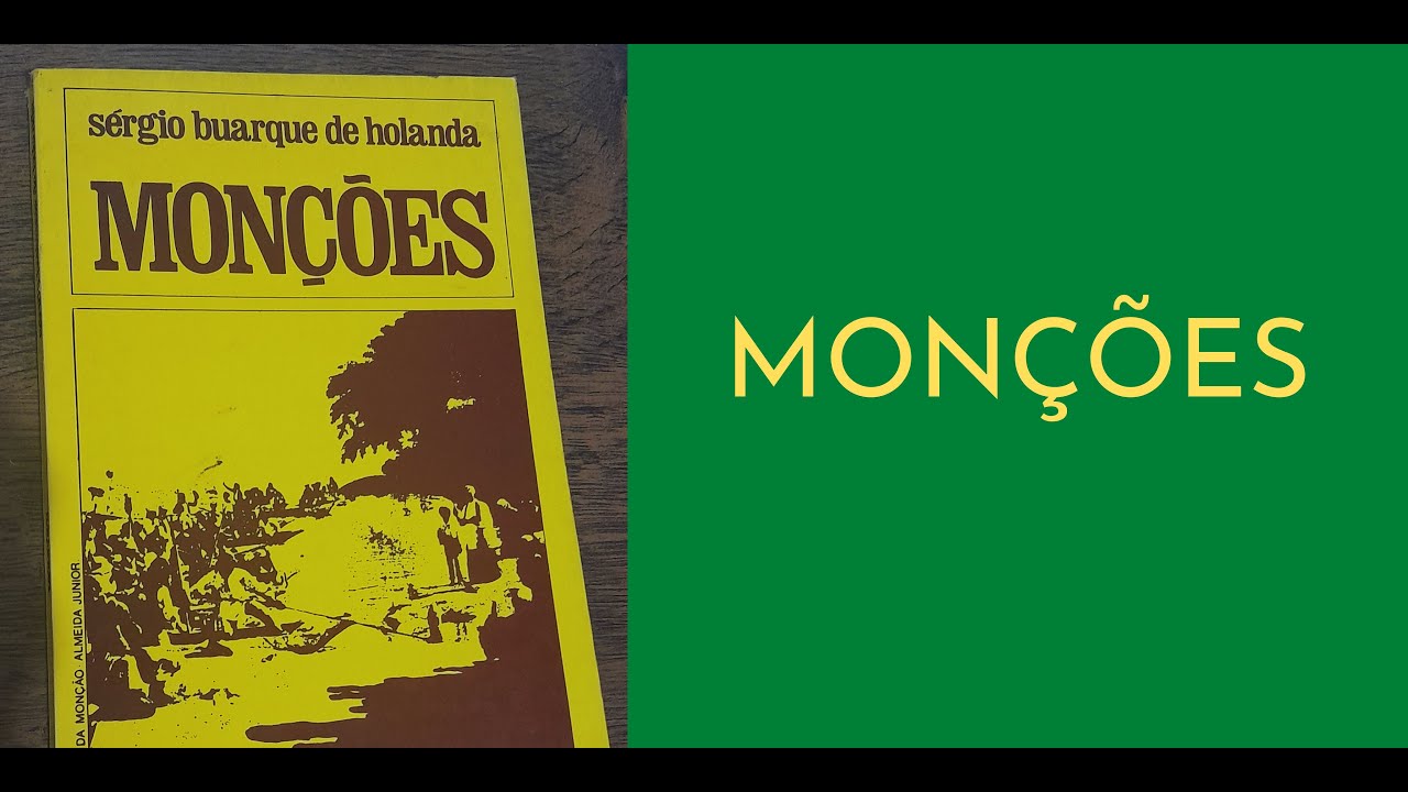 Monções - Sérgio Buarque de Holanda | Resenha
