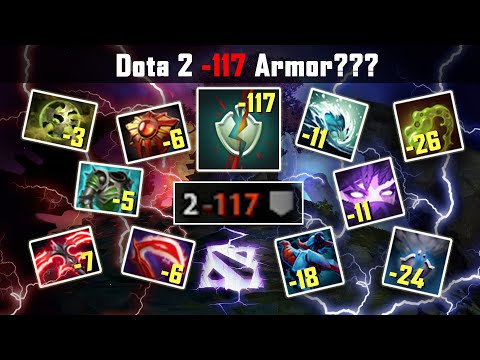 Dota 2 -117 Armor??? Maximum armor reduction kill 10580hp hero in just 1sec !!! DOTA 2 Experiment