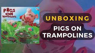 Pigs on Trampolines Board Game Unboxing | DaniCha