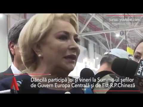 Știri Mediafax 11 Aprilie - Dăncilă participă la Summit-ul Europa Centrală și de Est - China