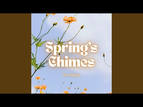 Spring's Chimes