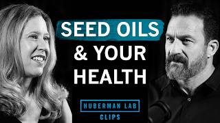 Impact of Seed Oils & Saturated Fats on Health | Dr. Marie-Pierre St-Onge & Dr. Andrew Huberman