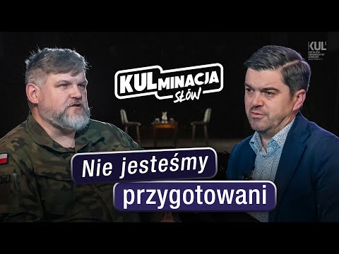 Nie jesteśmy przygotowani - „KULminacja słów” - odc. 58