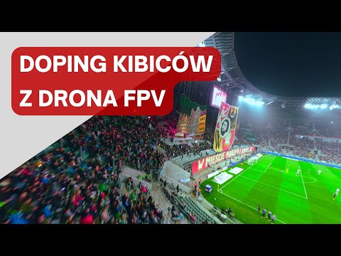 Doping Kibiców z DRONA FPV | Śląsk Wrocław - Legia Warszawa 13.11.2022