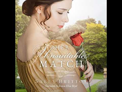 Her Unsuitable Match: Supposed Scandals Audiobook by Sally Britton