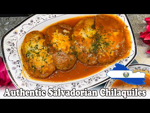 Authentic Salvadorian Chilaquiles