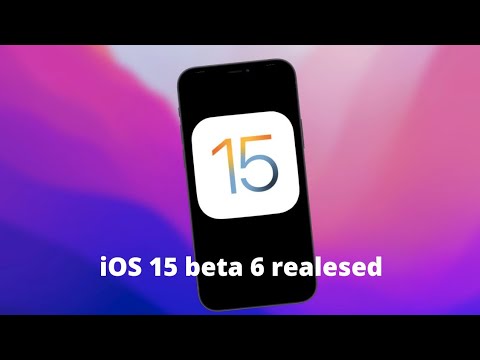 iOS 15 beta 6 realesed | features and Changes | iOS 15 beta 7 realease date