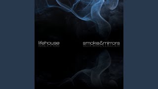 Smoke &amp; Mirrors
