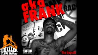 AkaFrank ft. J-Roc &amp; Kool John - Work Exchange [Thizzler.com]