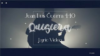 Juan Luis Guerra 4.40 - Quisiera (Video Lyric)