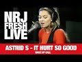 LIVE Astrid S Hurt So Good NRJ SWEDEN