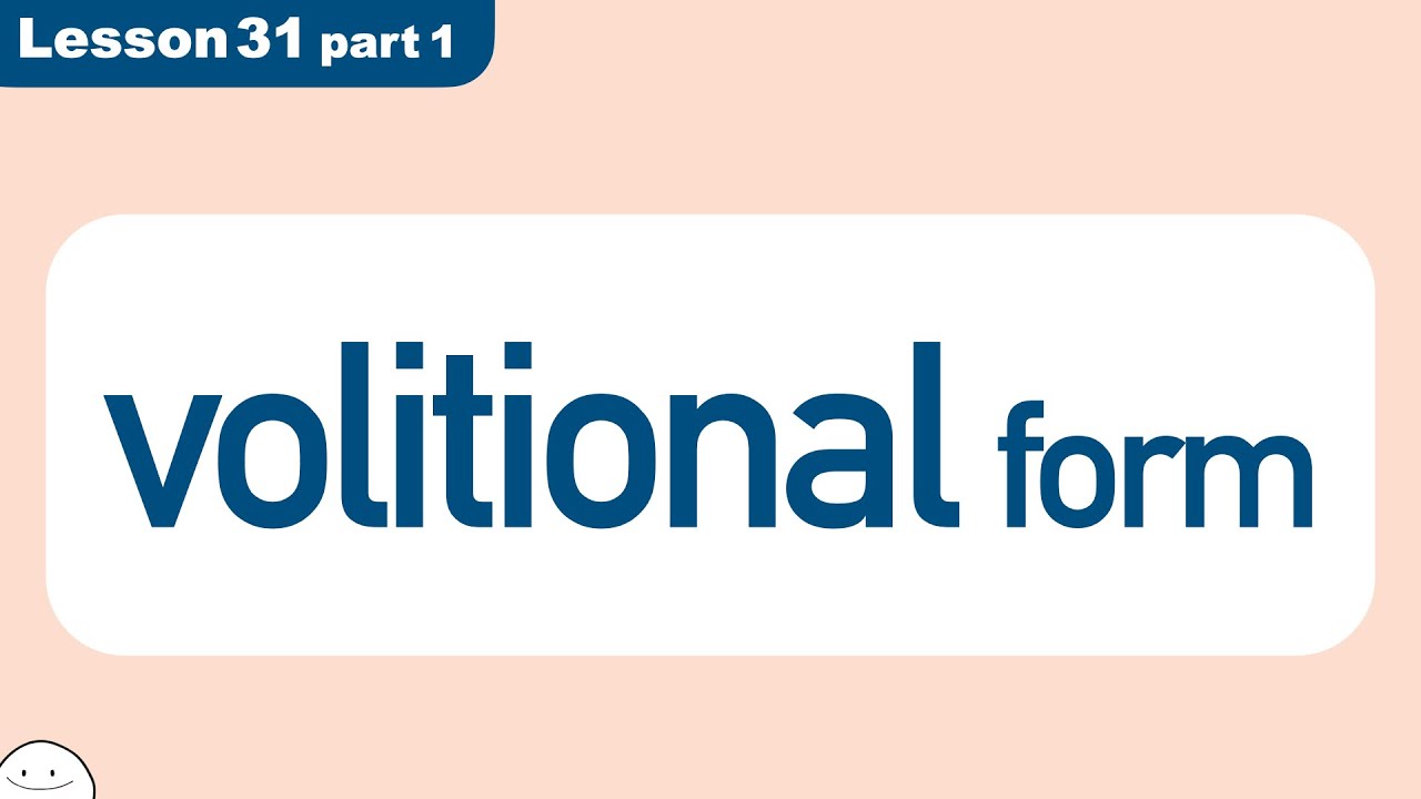Volitional form | Minna no Nihongo | Lesson 31 part 1