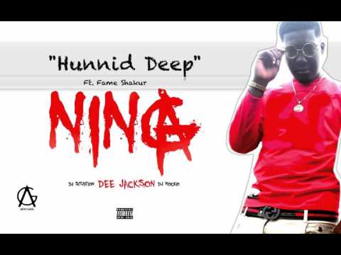 Dee Jackson - Hunnid Deep ft. Fame Shakur (prod. by Deezy On Da Beat)