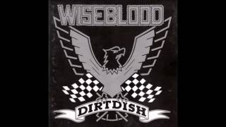Wiseblood - Someone Drowned In My Pool