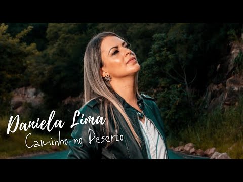 Daniela Lima- Caminho no Deserto ( Cover)