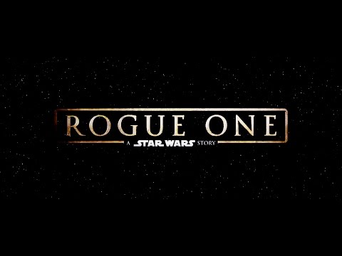 Trailer Music Rogue One: A Star Wars Story (Theme Song) - Soundtrack Rogue One: A Star Wars Story