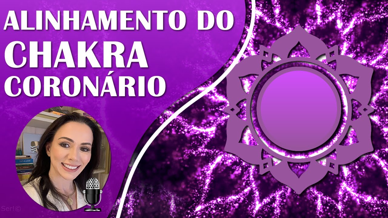 CHAKRA CORONÁRIO, LIMPEZA E ALINHAMENTO, INTEGRAÇÃO COM O TODO, EQUILÍBRIO, PLENITUDE  E CONEXÃO.