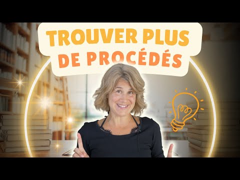 Trouver plus de procédés dans un texte l Technique magique ! ⚡️